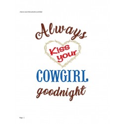 Always Kiss your Cowboy...