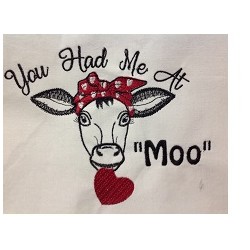 Cow You Had Me At Moo...